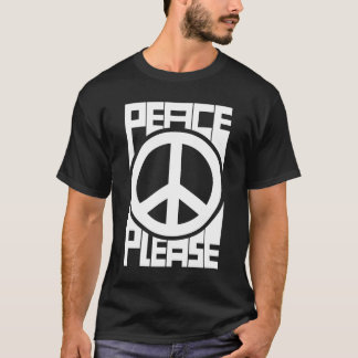 Peace Please White Lettering T-Shirt