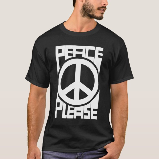 Peace Please White Lettering T-Shirt (Front)