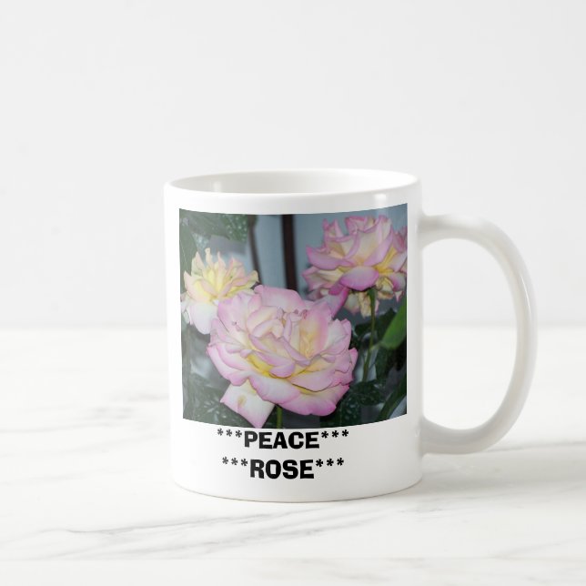 PEACE...ROSE, ***PEACE******ROSE*** COFFEE MUG (Right)