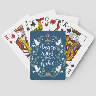 Peace Rules My Home Playing Cards