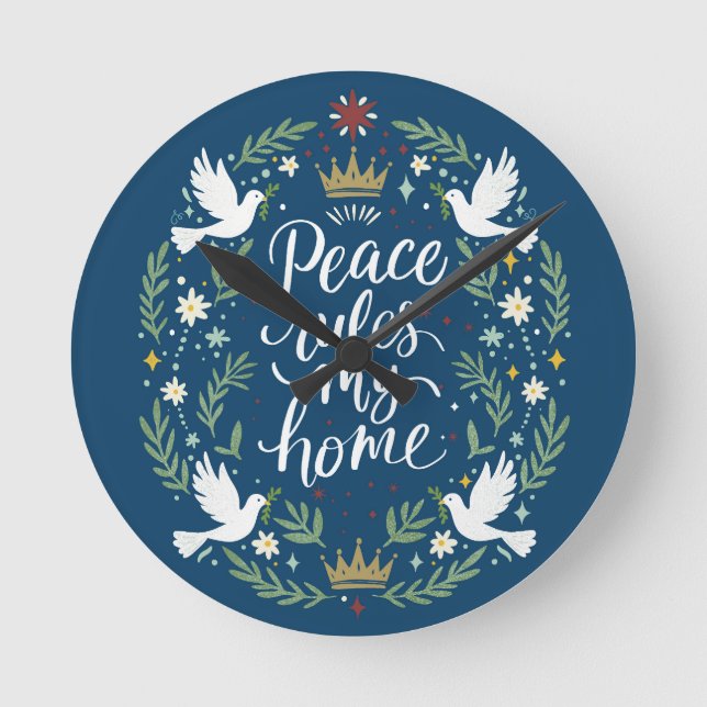 Peace Rules my Home Round Clock (Front)