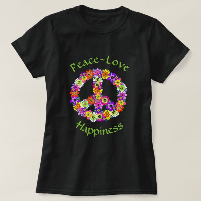 Peace Sign Floral Peace Love Happiness T-Shirt (Design Front)