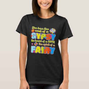 Peace Sign She Has The Soul Of A Gypsy The Heart O T-Shirt