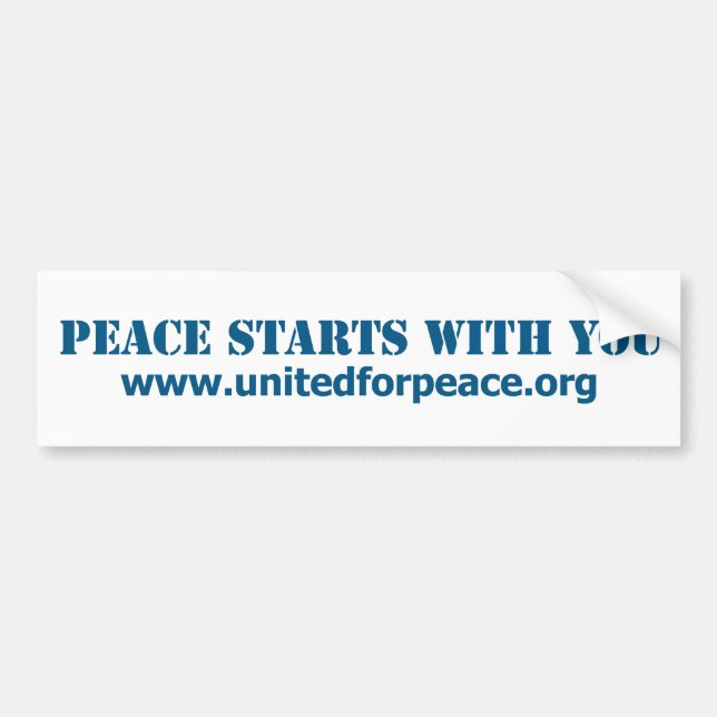 Peace Starts With You Bumper Sticker (Front)