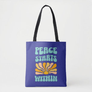Peace Starts Within		 Tote Bag