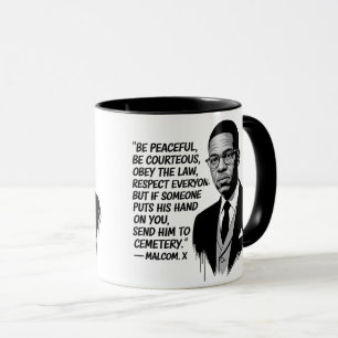 Peace & Strength – Malcolm X Inspirational Quote  Mug