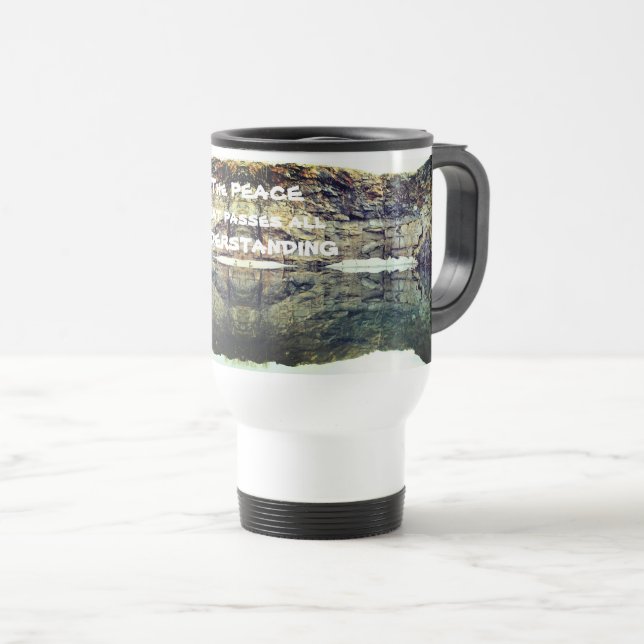 Peace That Passes Understanding Inspirational   Travel Mug (Front Right)