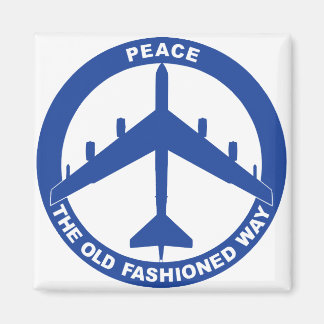 Peace The Old Fashioned Way - B-52G Blue Magnet