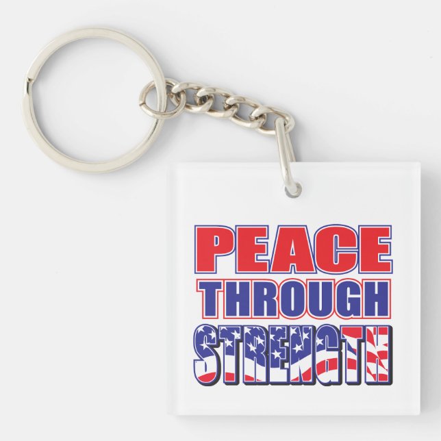 Peace Through Strength Key Ring (Front)