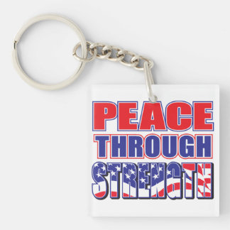 Peace through Strength Key Ring
