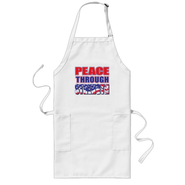 Peace through Strength Long Apron (Front)