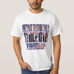 Peace Through Strength - President Trump T-Shirt
