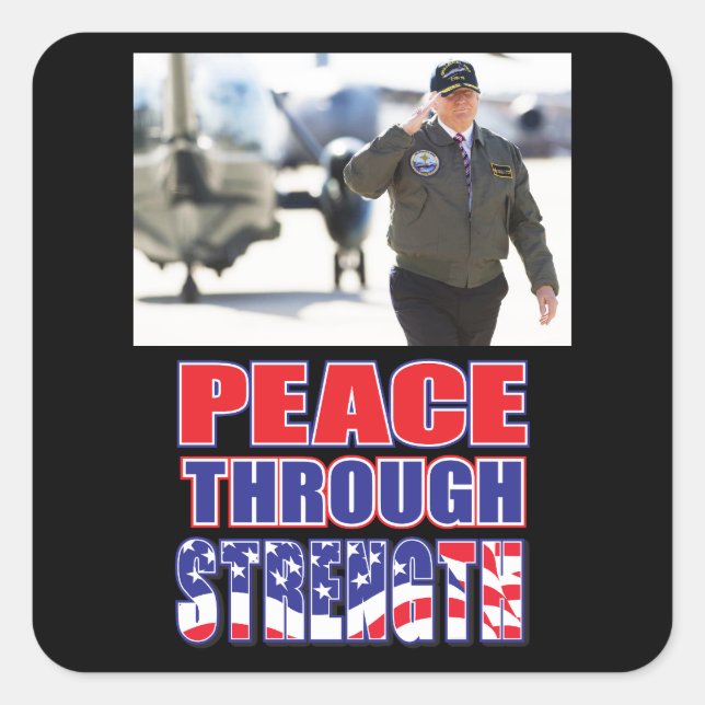 Peace Through Strength Square Sticker (Front)
