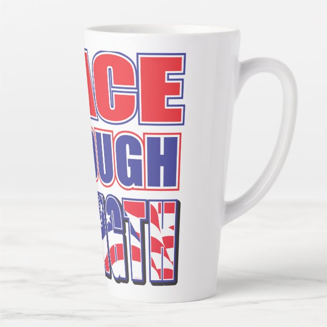 Peace Through Strength Trump Latte Mug (Right)