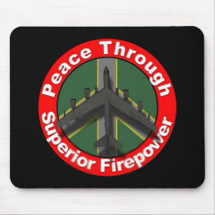 Peace through Superior Firepower Mousepad
