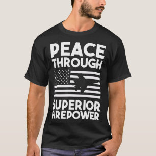 Peace Through Superior Firepower Vintage Aeroplane T-Shirt