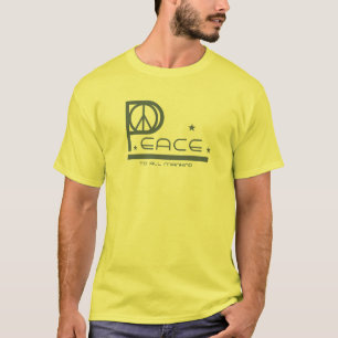 Peace to All Mankind T-Shirt