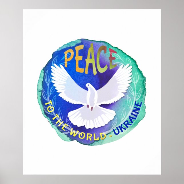 Peace to the World - Ukraine Poster (Front)
