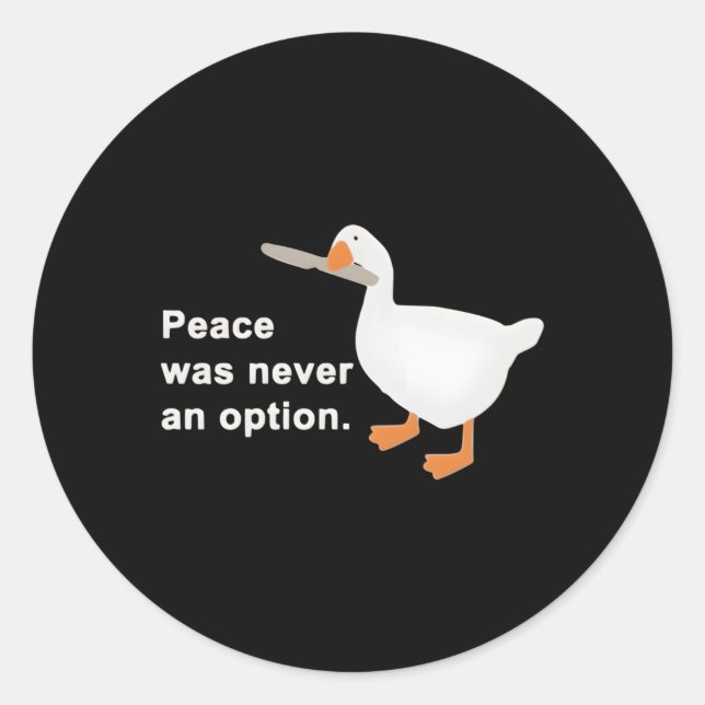 Peace Was Never An Option Classic Round Sticker (Front)