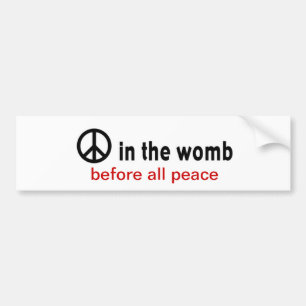 peace:womb bumper sticker