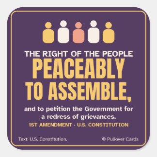 Peaceably to Assemble Sticker – 1st Amendment