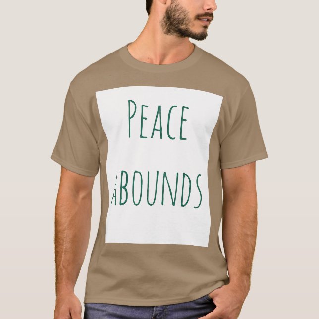 PeaceAbounds T-Shirt (Front)
