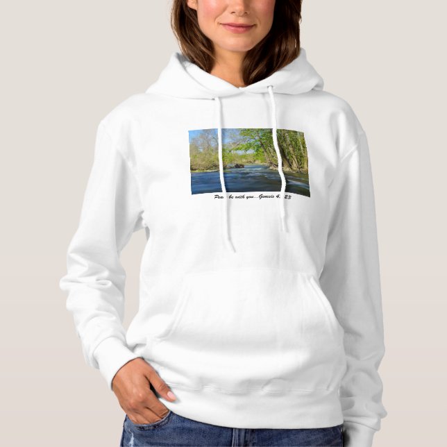 Peaceful At The River Hoodie (Front)