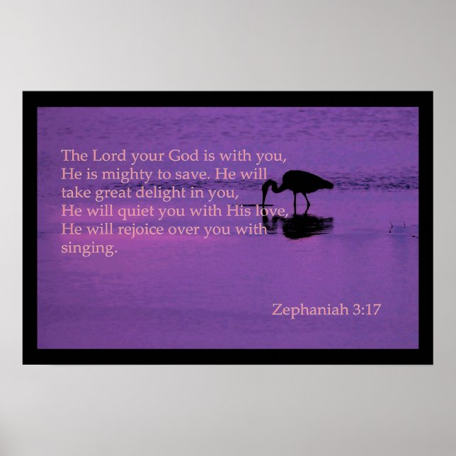 peaceful heron with zephaniah 3:17 poster (Front)