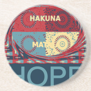 Peaceful Hope: A Calming Design Hakuna Matata Coaster
