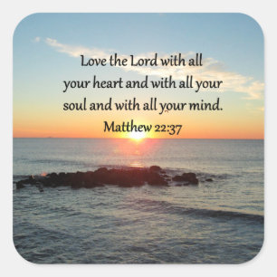 PEACEFUL MATTHEW 22:37 SUNRISE SCRIPTURE DESIGN SQUARE STICKER