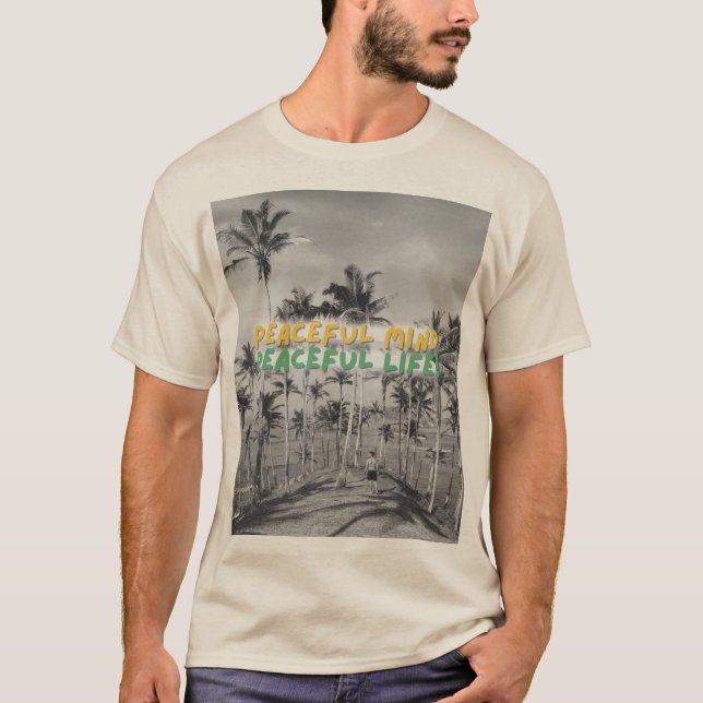 Peaceful Mind, Peaceful Life | Zen T-Shirt (Front)