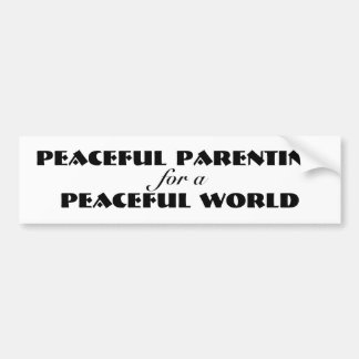 Peaceful Parenting Bumper Sticker