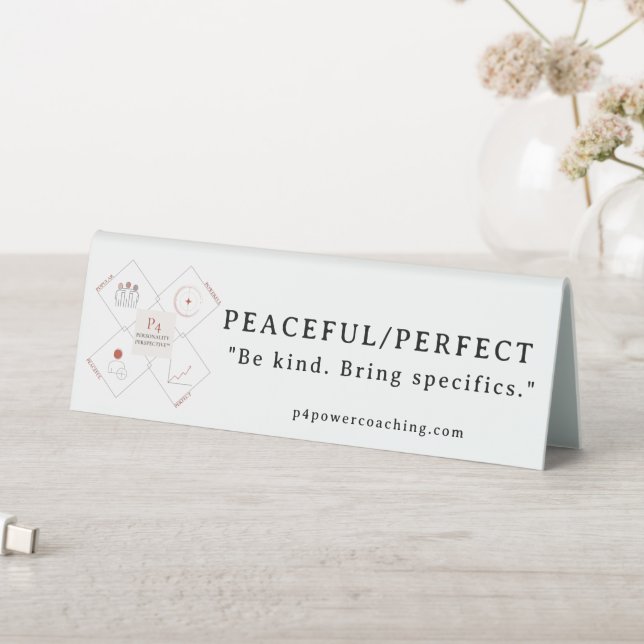 Peaceful/Perfect Plastic Desk Plaque (In SItu (Table))