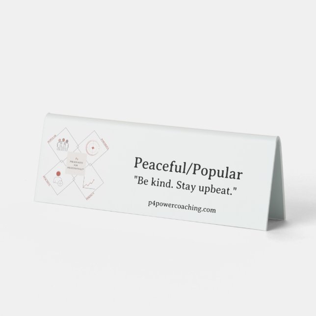 Peaceful/Popular Plastic Desk Plaque (Front)