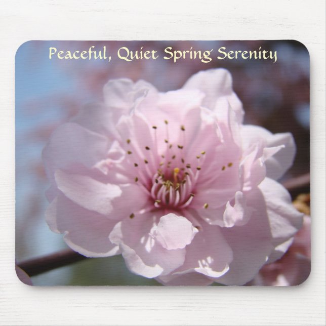 Peaceful Quiet Spring Serenity Mousepad Blossoms (Front)