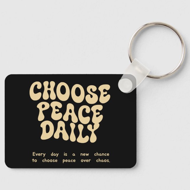 Peaceful Reminder Keychain – Daily Positivity (Front)
