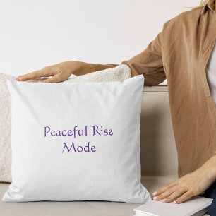 Peaceful Rise Mode Modern Script  Cushion