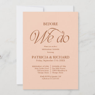Peach Before We Do Wedding Rehearsal Dinner Invitation