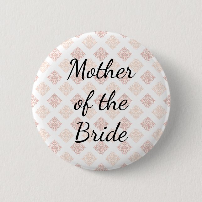 Peach Blush Damask Mother of the Bride 6 Cm Round Badge (Front)