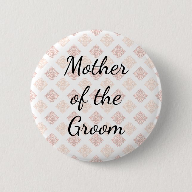 Peach Blush Damask Mother of the Groom 6 Cm Round Badge (Front)