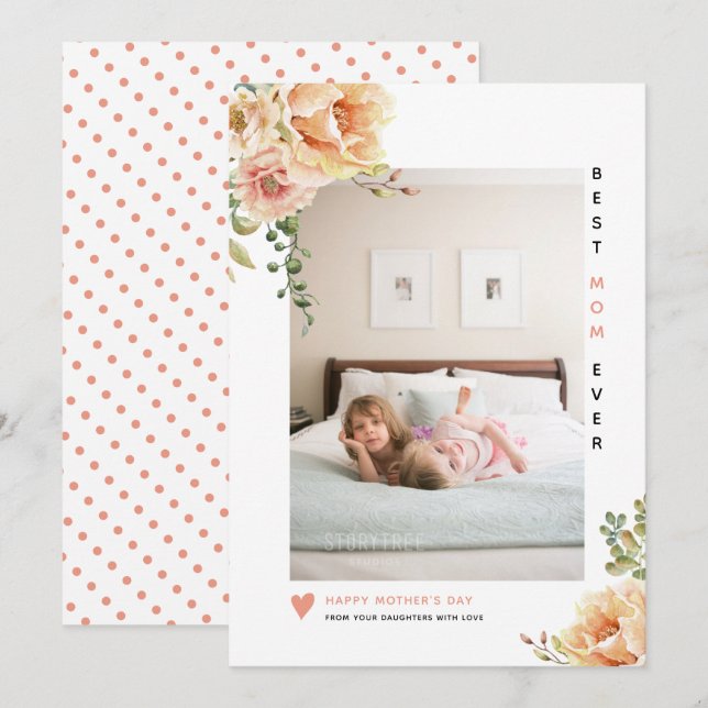 Peach flowers Best Mum Ever Mother's Day photo Holiday Card (Front/Back)