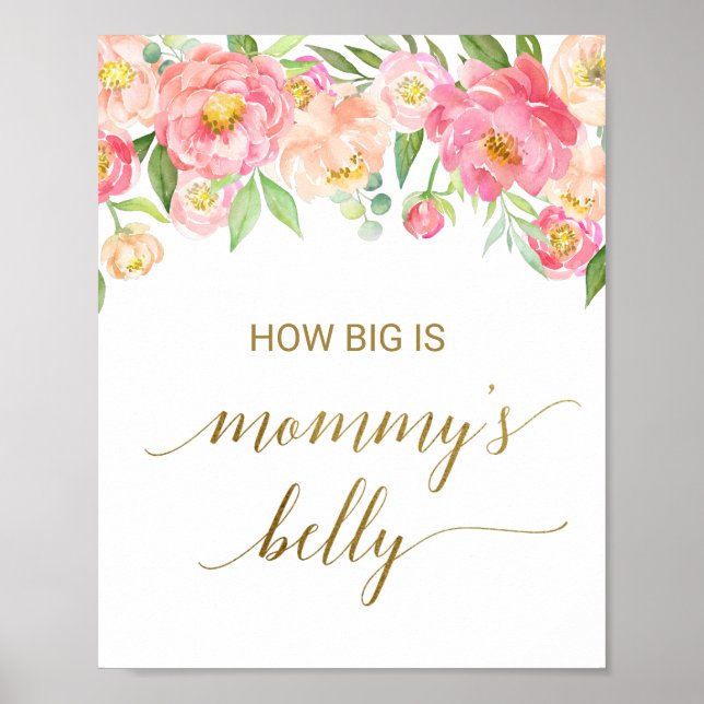 Peach & Pink Peony Flower How Big Is Mummy's Belly Poster (Front)