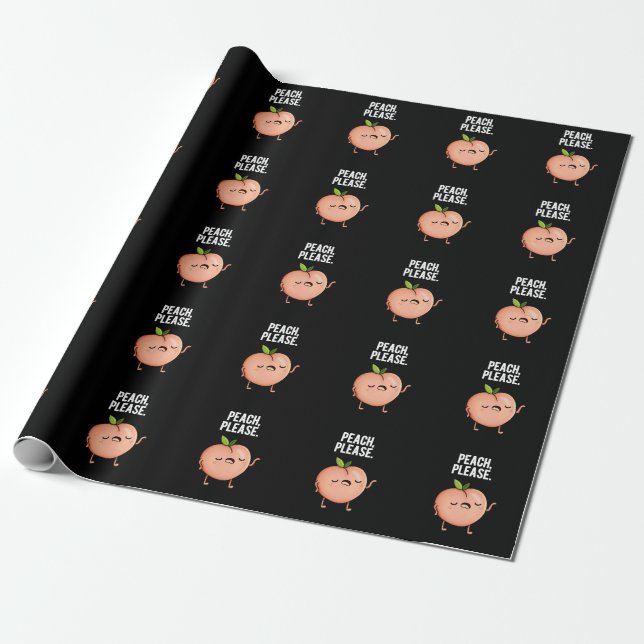 Peach Please Funny Fruit Pun Dark BG Wrapping Paper (Unrolled)