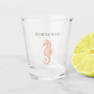 Peach Seahorse Better at Beach Shot Glass