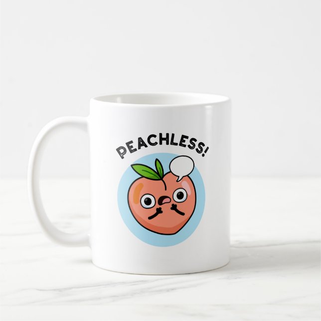 Peachless Funny Fruit Peach Pun  Coffee Mug (Left)