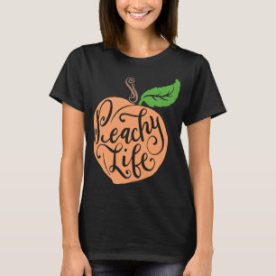 Peachy Life Unique Peach Quote Fruit Drawing Hand T-Shirt
