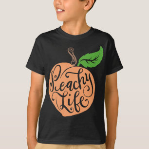 Peachy Life Unique Peach Quote Fruit Drawing Hand T-Shirt