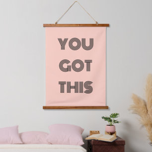 Peachy Pink Custom YOU GOT THIS Motivational   Hanging Tapestry