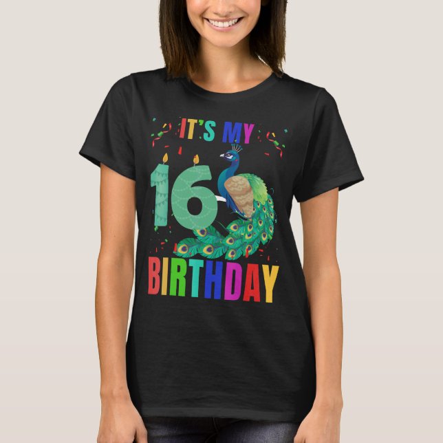 Peacock 16th Birthday   Cute Birds Animal   Graphi T-Shirt (Front)