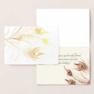 Peacock Feathers Beautiful Friend Birthday Foil Card